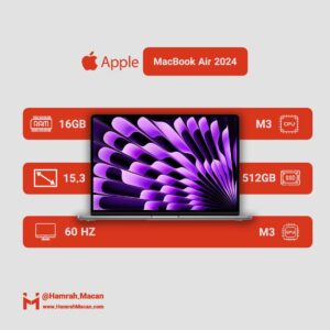 مشخصات لپ تاپ اپل مدل MacBook Air MXD13 2024 LLA با پردازنده Apple M3، رم با ظرفیت 16GB، حافظه SSD با ظرفیت 512GB، نمایشگر 15.3 اینچ با پنل Retina، حسگر اثر انگشت, کیبورد با نور پس زمینه