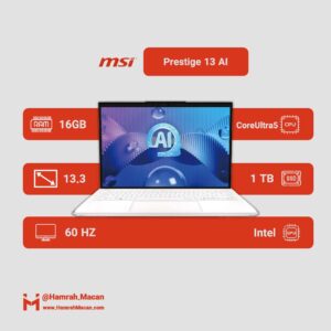 مشخصات لپ تاپ 13.3 اینچی ام اس آی مدل Prestige 13 AI Evo A1M-Core Ultra 5 125H 16GB 1SSD