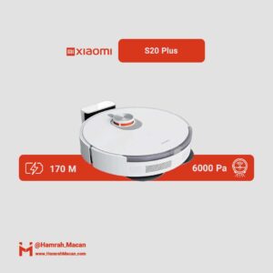 مشخصات جارو رباتیک شیائومی مدل S20 Plus با موتور براش‌لس و مکش 6000 پاسکال، پوشش 250 مترمربع در هر شارژ و فیلتر HEPA، قابل استفاده روی پارکت، لمینیت، فرش، موکت، با قابلیت تی‌کشی و نظافت نقاط کنج